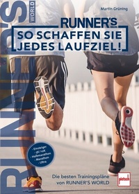 Abbildung von: So schaffen Sie jedes Laufziel! - Motorbuch Verlag
