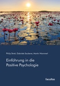 Cover: Einf&uuml;hrung in die Positive Psychologie - Facultas