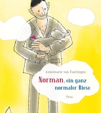 Enlarge image Cover: Norman, ein ganz normaler Riese - Picus Verlag