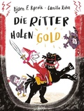 Cover: Die Ritter holen Gold - Picus Verlag