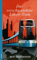 Cover: Das verschwundene Einser-Tram - Atlantis Literatur