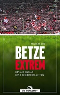 Cover: Betze extrem - Die Werkstatt
