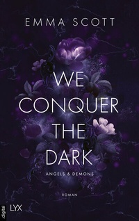 Abbildung von: We Conquer the Dark - LYX