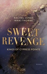 Abbildung von: Kings of Cypress Pointe - Sweet Revenge - LYX