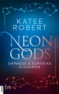 Cover: Neon Gods - Orpheus & Eurydike & Charon - LYX