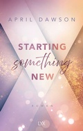 Cover: Starting Something New - LYX