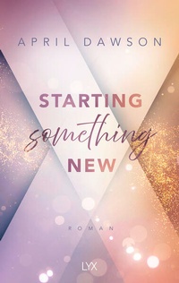 Enlarge image Cover: Starting Something New - LYX