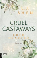 Cover: Cruel Castaways - Cold-Hearted - LYX