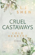 Cover: Cruel Castaways - Cold-Hearted - LYX