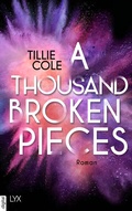 Cover: A Thousand Broken Pieces - LYX