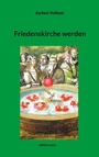 Bild: Friedenskirche werden - BoD - Books on Demand