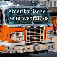 Abbildung von: Amerikanische Feuerwehrautos - BoD - Books on Demand