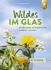 Abbildung von: Wildes im Glas - Verlag Eugen Ulmer