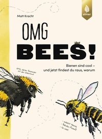 Enlarge image Cover: OMG Bees! - Verlag Eugen Ulmer