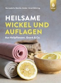 Cover: Heilsame Wickel und Auflagen - Verlag Eugen Ulmer