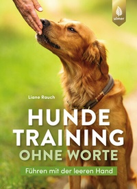 Abbildung von: Hundetraining ohne Worte - Verlag Eugen Ulmer