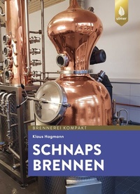 Abbildung von: Schnaps brennen - Verlag Eugen Ulmer