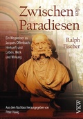Cover: Zwischen den Paradiesen - Verlag f&uuml;r Kultur und Wissenschaft