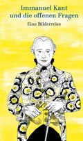 Cover: Immanuel Kant und die offenen Fragen - Wienand