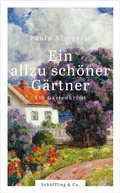 Cover: Ein allzu sch&ouml;ner G&auml;rtner - Sch&ouml;ffling