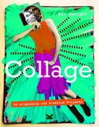 Abbildung von: Projekt: Collage - Laurence King Verlag