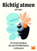 Cover: Richtig atmen mit Biet - Laurence King Verlag