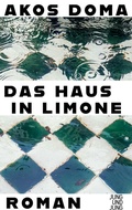 Cover: Das Haus in Limone - Jung und Jung
