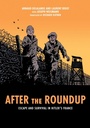 Cover: After the Roundup (Graphic Edition) - Indiana University Press