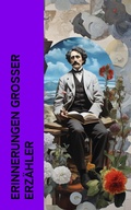 Cover: Erinnerungen gro&szlig;er Erz&auml;hler - e-artnow