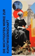 Cover: Die wichtigsten Werke zur Kunstwissenschaft - e-artnow