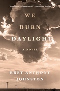 Cover: We Burn Daylight - Random House Inc