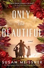 Cover: Only the Beautiful - Berkley Publishing Corporation,U.S.
