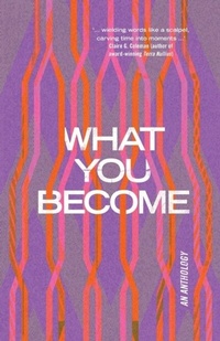 Abbildung von: What You Become - Clover Press Australia
