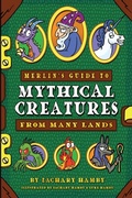 Cover: Merlin's Guide to Mythical Creatures from Many Lands - Creative English Teacher Press