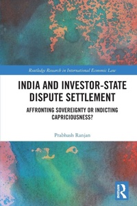 Abbildung von: India and Investor-State Dispute Settlement - Routledge