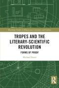 Cover: Tropes and the Literary-Scientific Revolution - Routledge