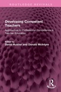 Cover: Developing Competent Teachers - Routledge