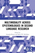 Cover: Multimodality across Epistemologies in Second Language Research - Routledge