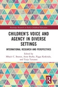 Bild: Children's Voice and Agency in Diverse Settings - Routledge