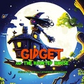 Cover: Gidget and the Haunted House - IngramSpark