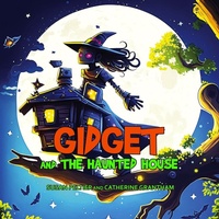 Enlarge image Cover: Gidget and the Haunted House - IngramSpark
