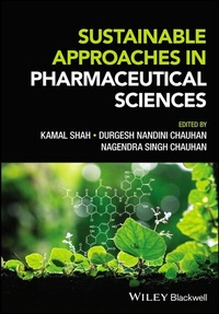 Abbildung von: Sustainable Approaches in Pharmaceutical Sciences - Wiley-Blackwell