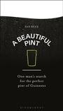 Cover: A Beautiful Pint - Bloomsbury Publishing PLC