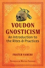 Cover: Voudon Gnosticism - Simon + Schuster LLC