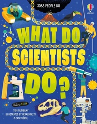 Enlarge image Cover: What Do Scientists Do? - Usborne Publishing Ltd