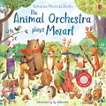 Cover: The Animal Orchestra Plays Mozart - Usborne Publishing Ltd
