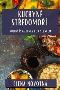 Abbildung von: Kuchyn&#283; St&#345;edomo&#345;i - Elena Novotna