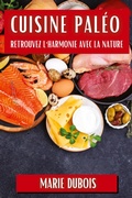 Cover: Cuisine Paleo - Marie Dubois