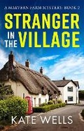 Cover: Stranger in the Village - Boldwood Books Ltd