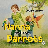 Enlarge image Cover: Nanna and the Parrots - Bumblebee Books